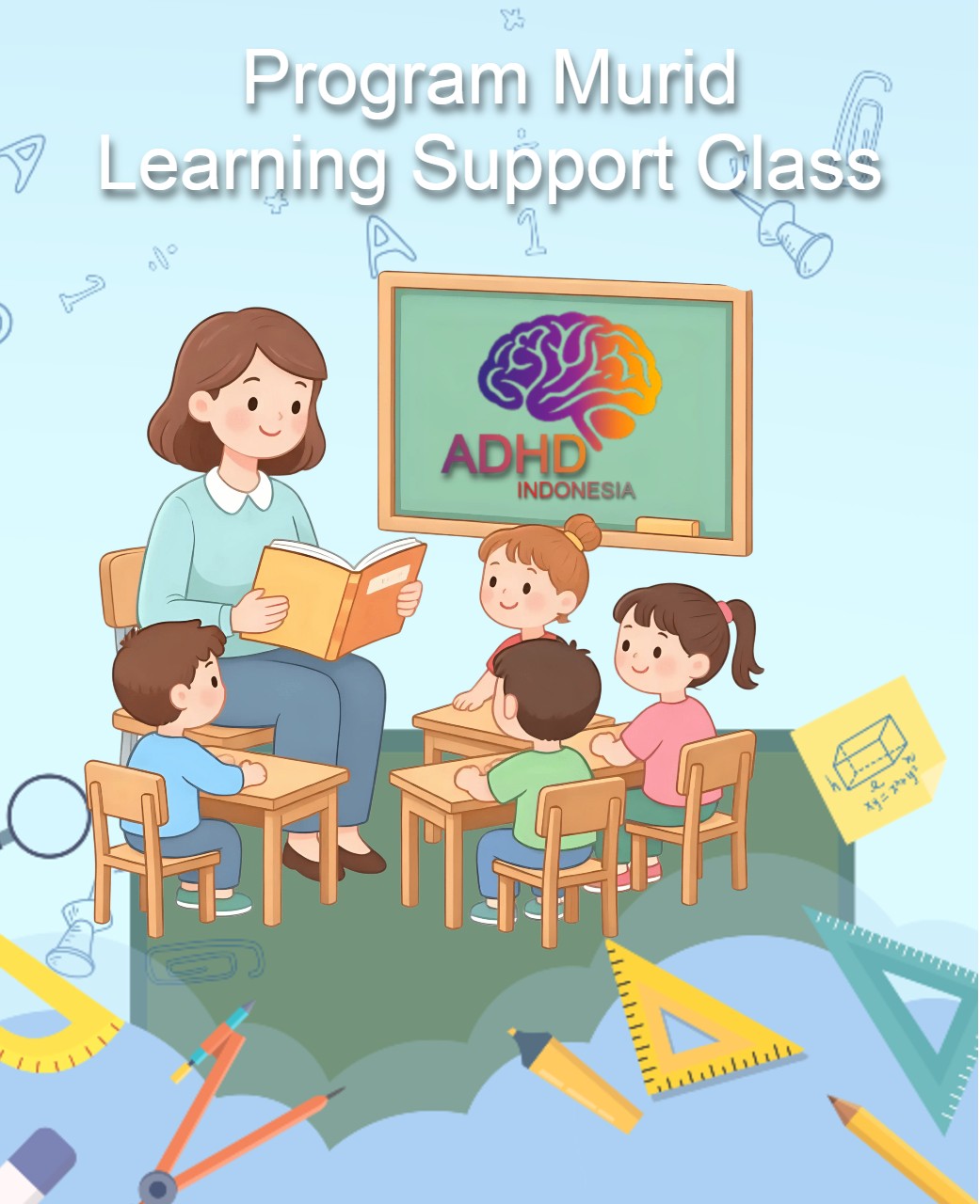 Program ADHD Indonesia Kota Pagar Alam Kelas Pendampingan Belajar (Learning Support Class)