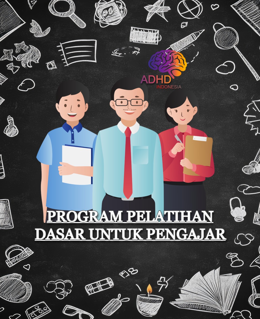 Pelatihan Dasar Pengajar ADHD Indonesia Kota Pagar Alam